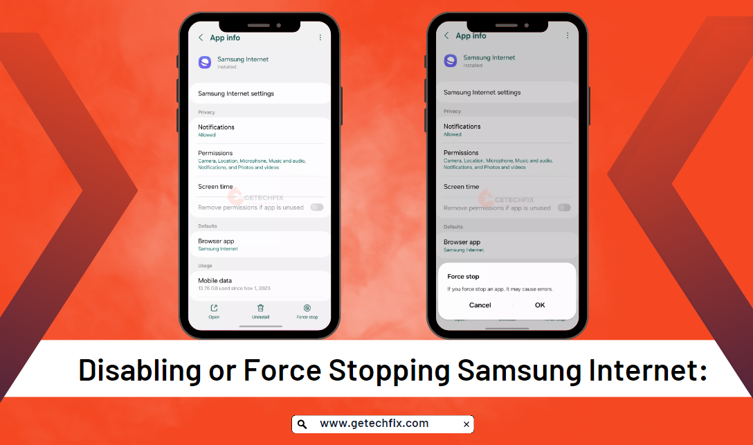 Disabling or Force Stopping Samsung Internet