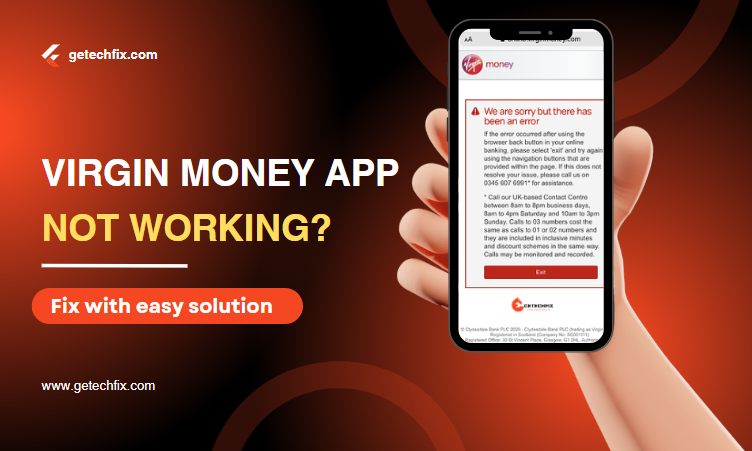 Virgin Money App Not Working Fix with easy solution