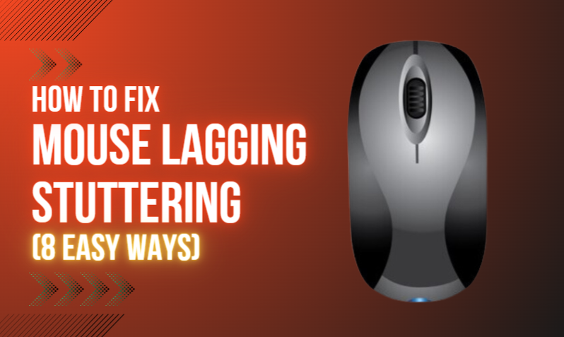 How to Fix Mouse Lagging, Stuttering (8 easy Ways) -getechfix
